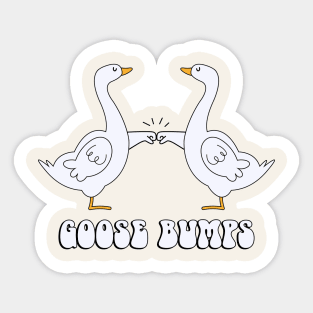 Goose Bumps Funny Sticker